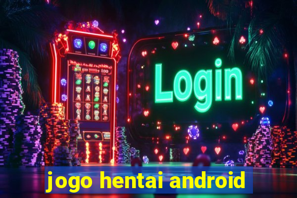 jogo hentai android